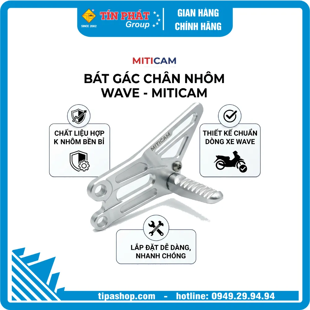 Bát gác chân nhôm Wave - MITICAM