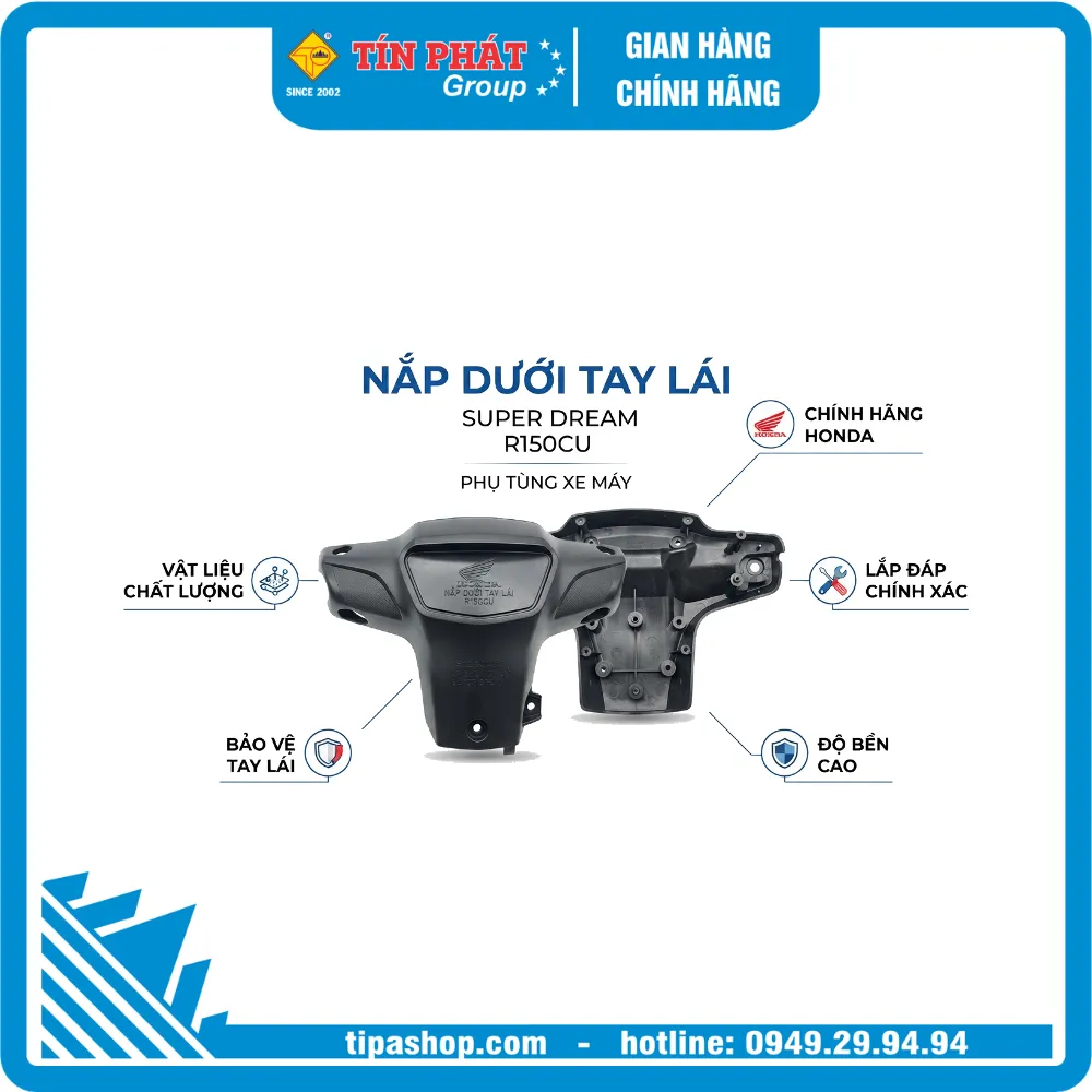 Nắp dưới tay lái R150CU Super Dream