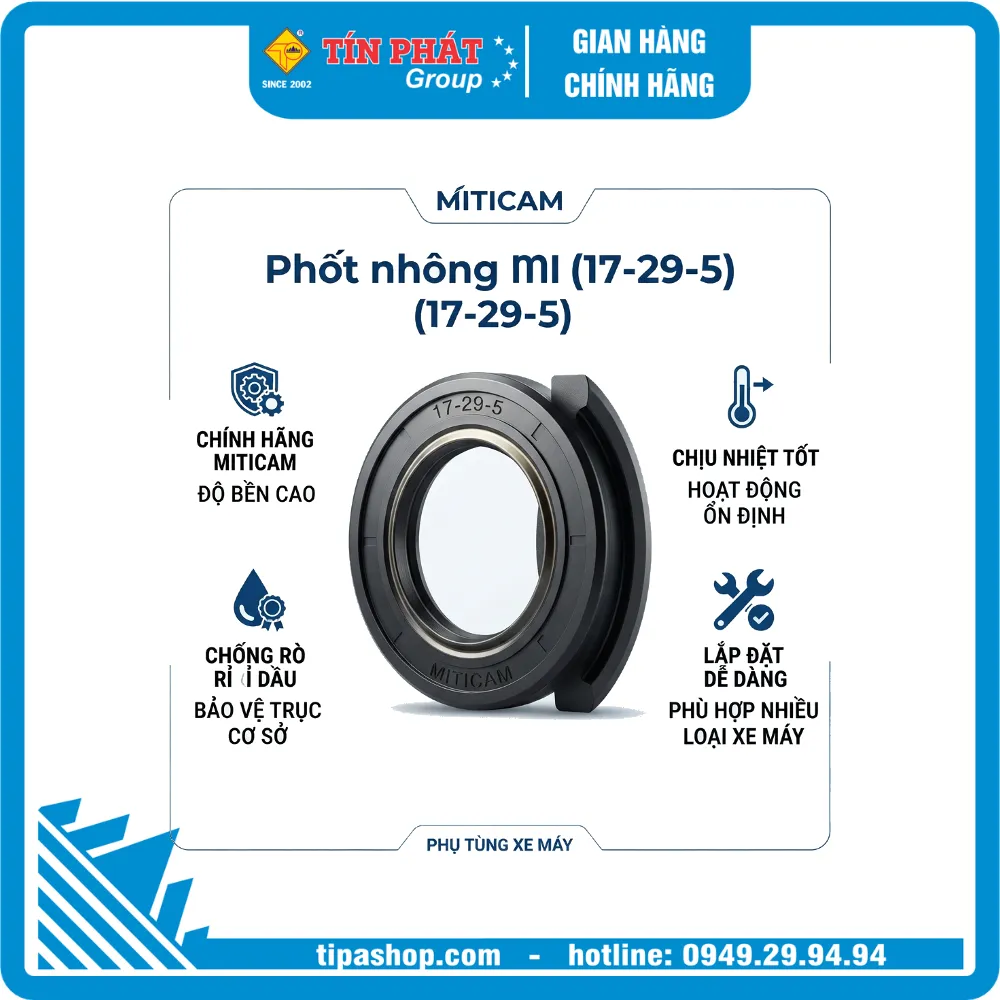 Phốt nhông MITICAM (17-29-5)